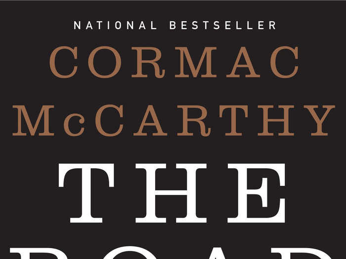 “The Road” by Cormac McCarthy