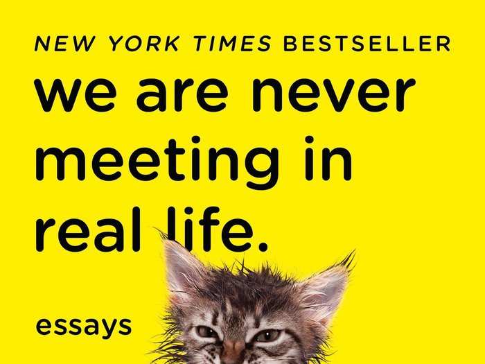 "We are Never Meeting in Real Life" by Samantha Irby