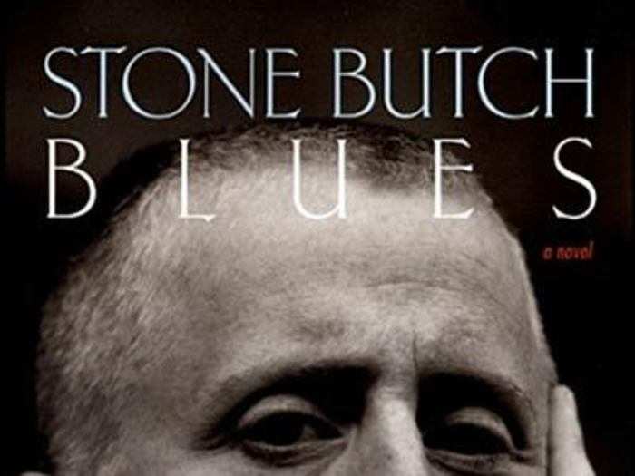 "Stone Butch Blues" by Leslie Feinberg