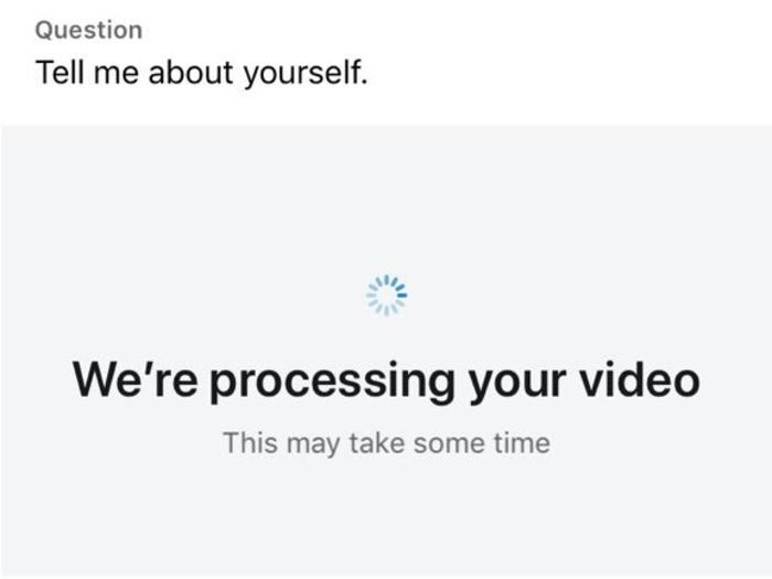 After recording myself, LinkedIn processed the video. Uploading my responses took about a minute or so.