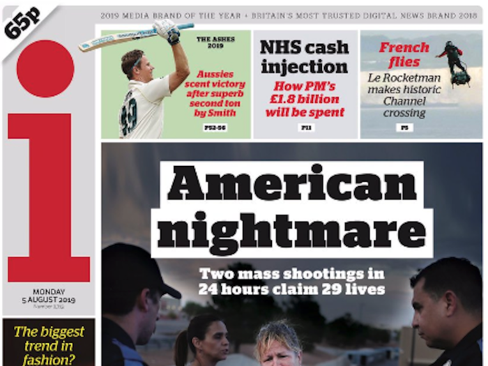 The i Paper (UK): “American nightmare: Two mass shootings in 24 hours claim 29 lives”