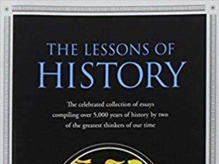 "The Lessons of History” by Will and Ariel Durant