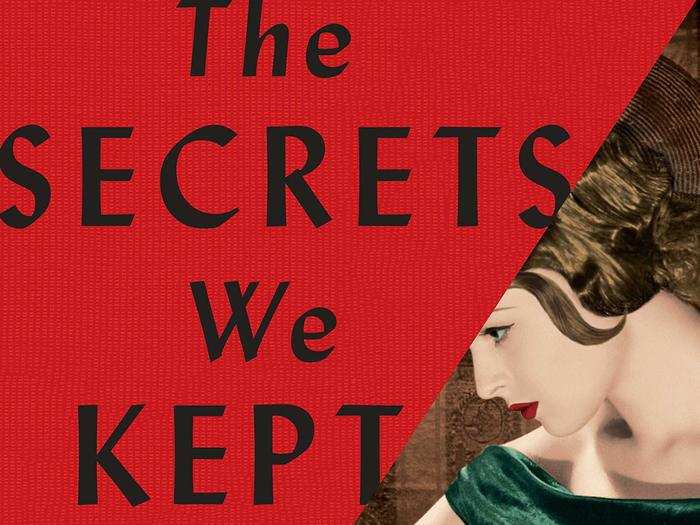 "The Secrets We Kept" by Lara Prescott