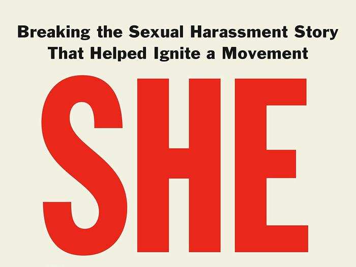 "She Said" by Jodi Kantor and Megan Twohey