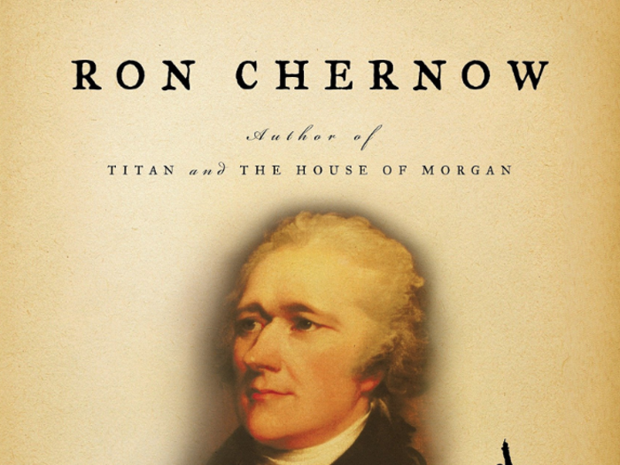 "Alexander Hamilton" by Ron Chernow