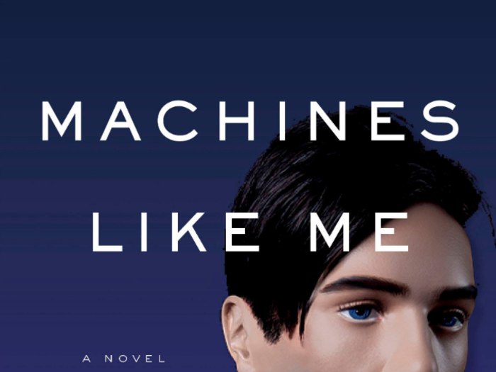 "Machines Like Me" by Ian McEwan