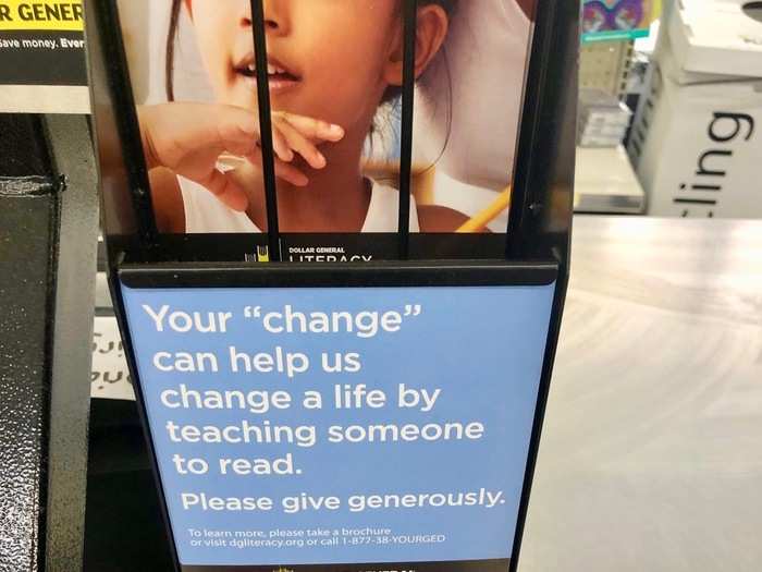 At checkout, we found a donation box for the Dollar General Literacy Foundation, which awards millions of dollars in grants to literacy organizations.