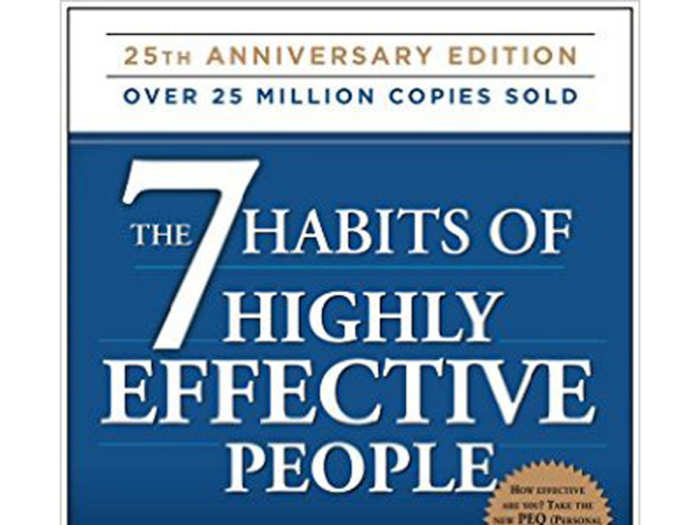 "The 7 Habits of Highly Effective People: Powerful Lessons in Personal Change" by  Stephen Covey