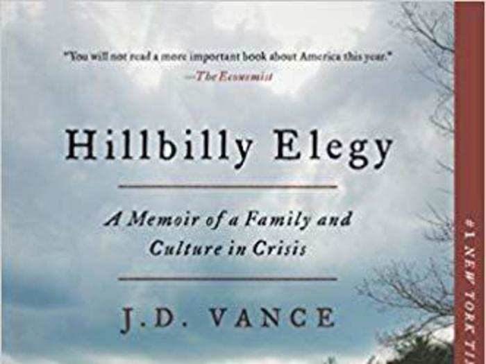 "Hillbilly Elegy: A Memoir of a Family and Culture in Crisis" by J.D. Vance