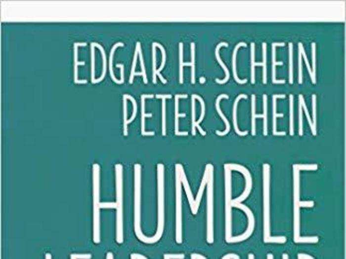 "Humble Leadership: The Power of Relationships, Openness, and Trust" by Edgar and Peter Schein