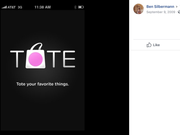 Before Pinterest, they came up with Tote — a shopping app.