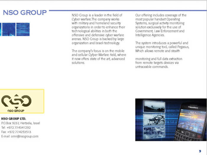 At the same time, a brochure uploaded by Privacy International has NSO Group boasting about itself as  ‘a leader in the field of cyber warfare’.