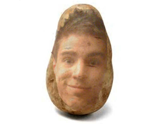 Your face (or theirs) on a real potato