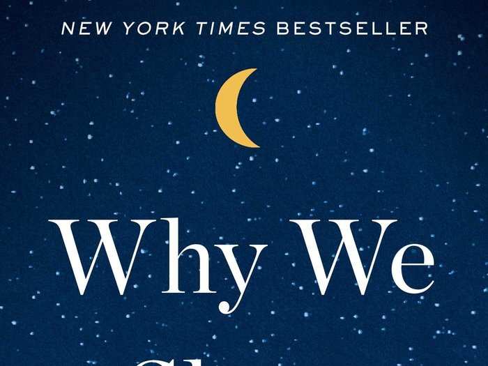 5. Why We Sleep, by Matthew Walker