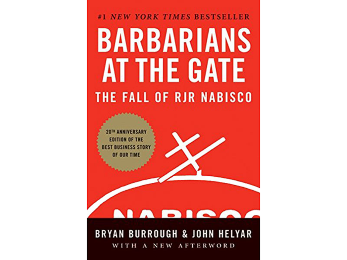 "Barbarians at the Gate" by Bryan Burrough and John Helyar