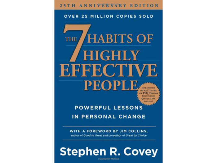 "The 7 Habits of Highly Effective People" by Stephen R. Covey