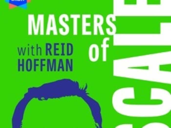 "Masters of Scale with Reid Hoffman" by Reid Hoffman