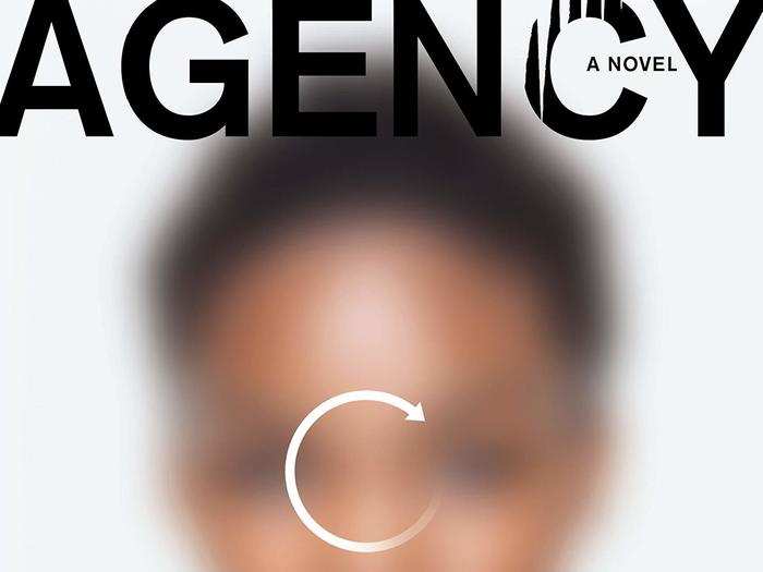 "Agency" by William Gibson