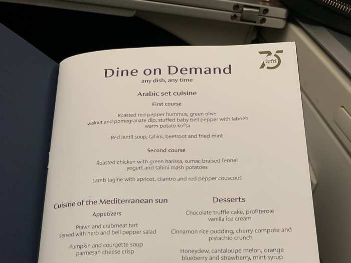 I then got handed the business-class menu. The two main offerings were an Arabic and Mediterranean set menu, and a huge choice of deserts and cheeses. It was 11 p.m. London time by this point, so I chose not to indulge a second dinner.