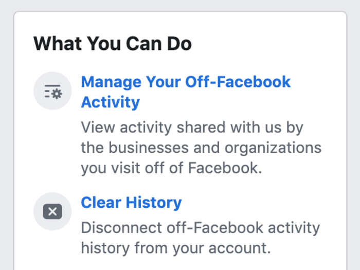 To turn this tracking off, click on "Manage Your Off-Facebook Activity" from the menu on the right side of the screen.