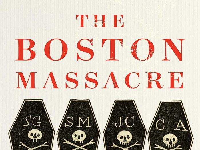 "The Boston Massacre" by Serena Zabin