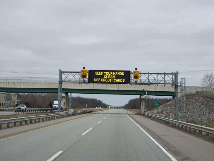 Road signs in Indiana urged motorists: "Keep your hands clean. Use credit cards."