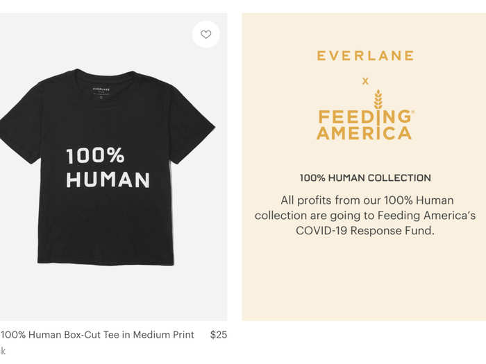 Everlane, known for its sustainable clothing, has pledged to donate 100% of profits from its 100% Human collection to Feeding America.