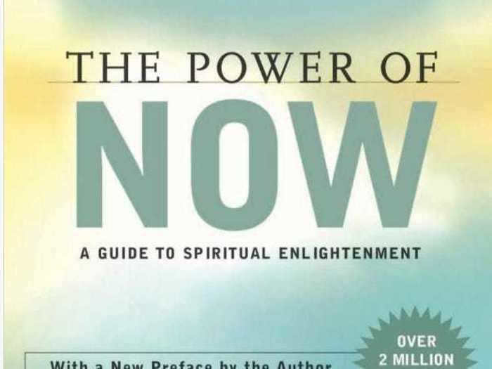 "The Power of Now" by Eckhart Tolle