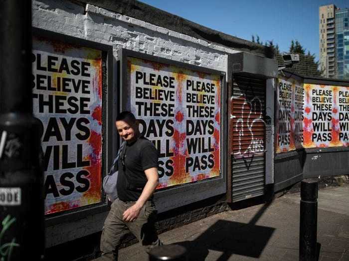 "Please believe these days will pass" reads more street art in London.