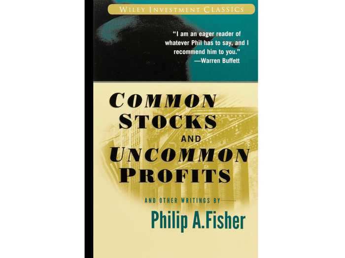 6. "Common Stocks and Uncommon Profits" by Philip Fisher