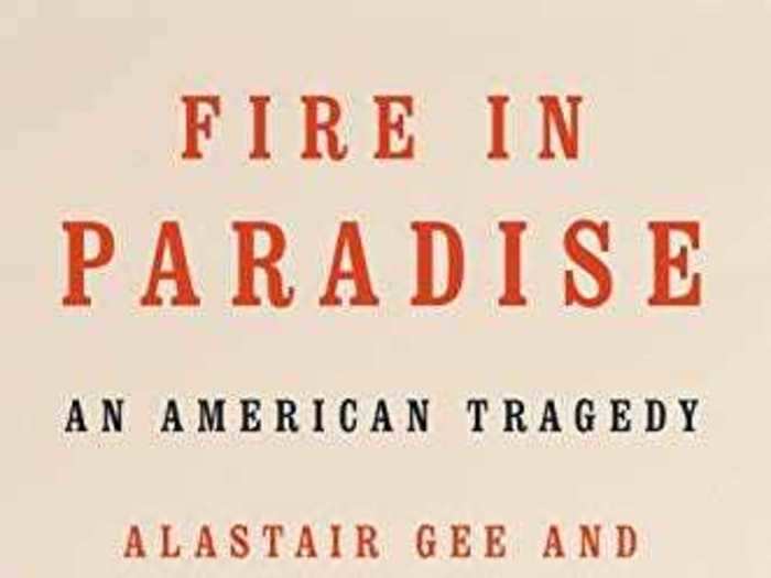 "Fire in Paradise" by Alastair Gee