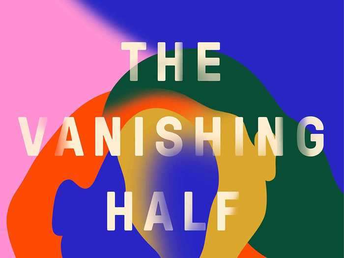 "The Vanishing Half" by Brit Bennett