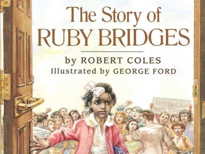 "The Story of Ruby Bridges" by Robert Coles