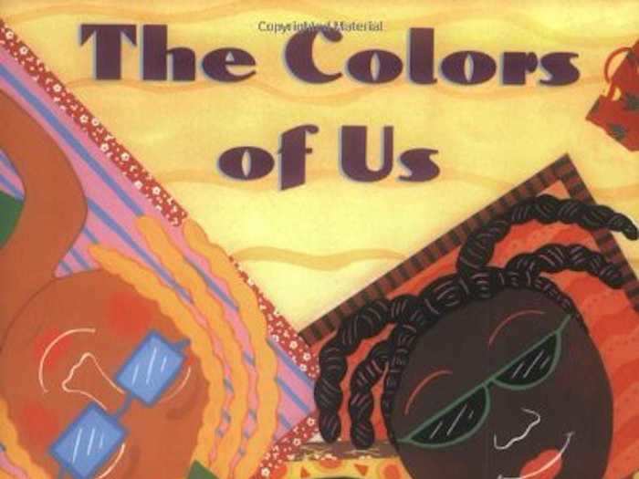 "The Colors of Us" by Karen Katz