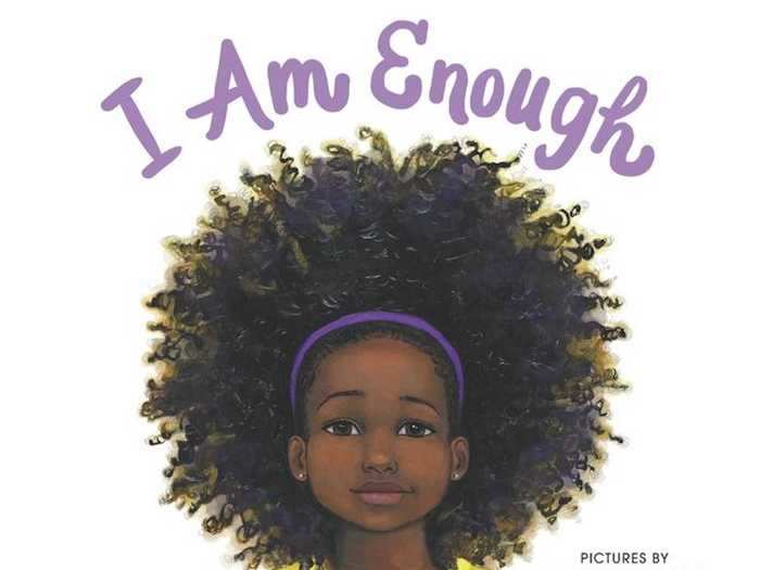 "I Am Enough" by Grace Byers