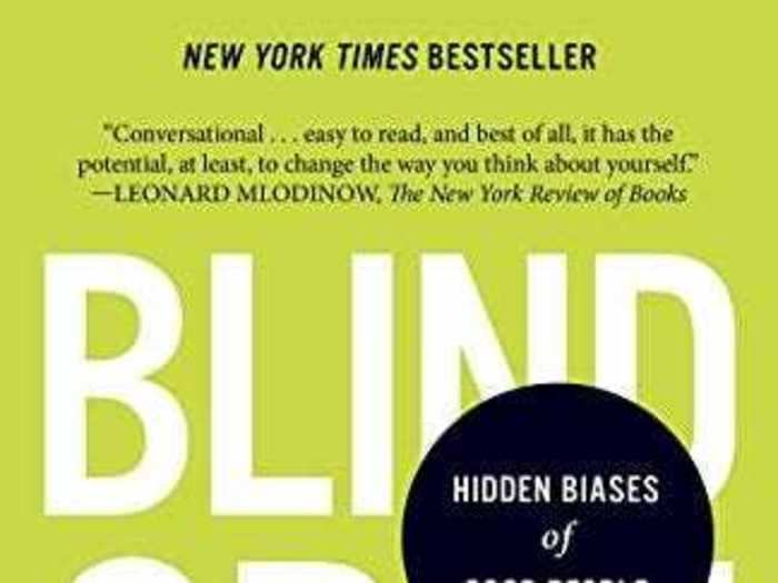 "Blindspot: Hidden Biases of Good People" by Mahzarin Banaji and Anthony Greenwald