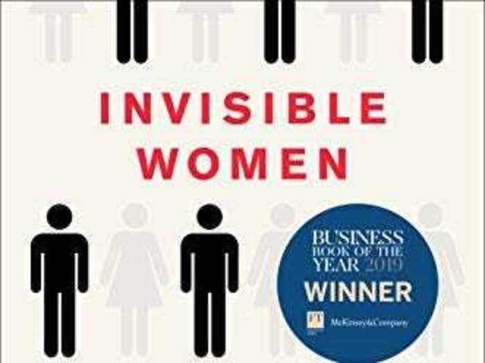 "Invisible Women: Data Bias in a World Designed for Men" by Caroline Criado Perez