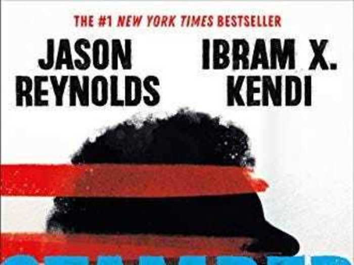 "Stamped: Racism, Antiracism, and You," by Jason Reynolds and Ibram X. Kendi