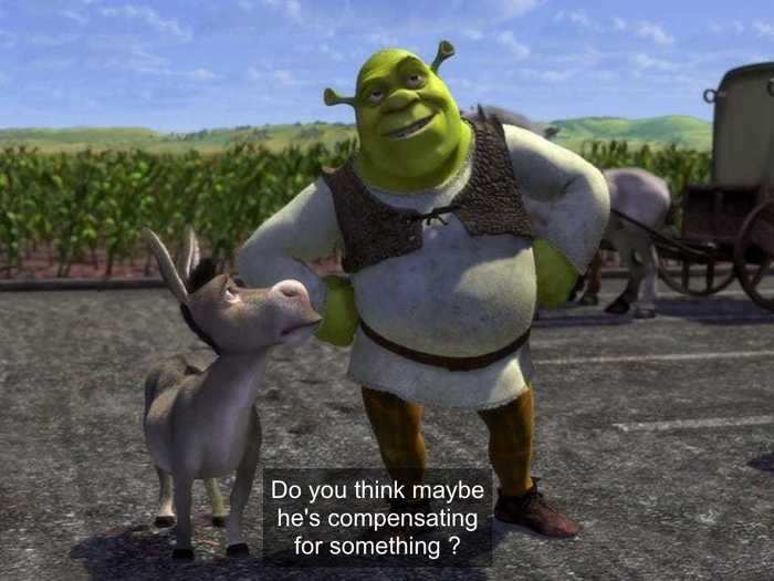 Shrek makes a compensation joke about Lord Farquaad.