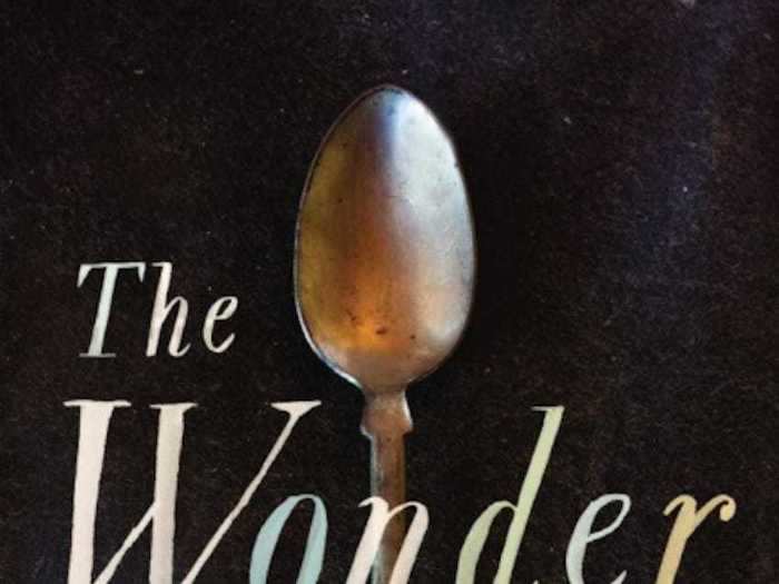 "The Wonder" by Emma Donoghue