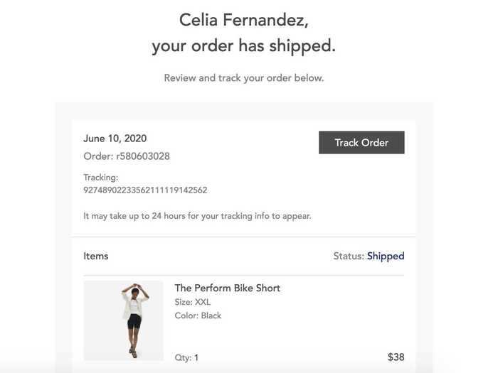 Less than 24 hours later, I received an email letting me know that my Everlane bike shorts had shipped.