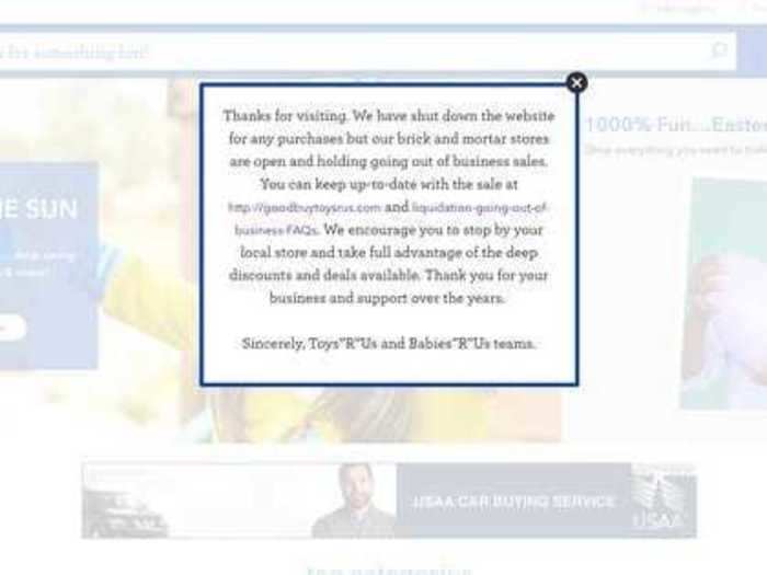 That same year, the company issued an emotional goodbye as it prepared to permanently shutter its Toys R Us and Babies R Us websites.