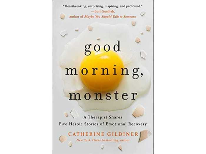 "Good Morning, Monster" by Catherine Gildiner