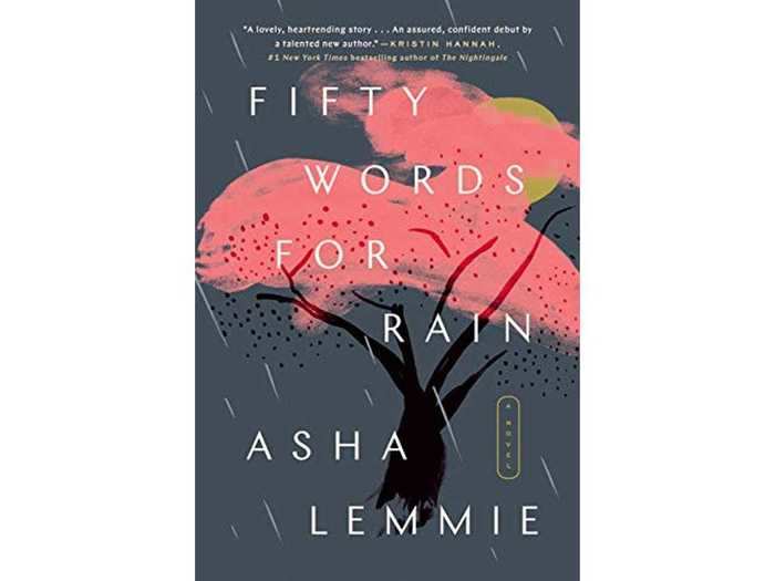 "Fifty Words for Rain" by Asha Lemmie