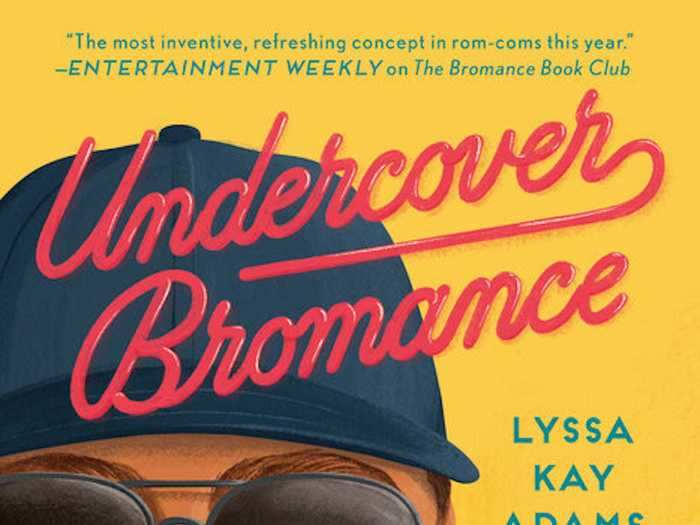 "Undercover Bromance" by Lyssa Kay Adams