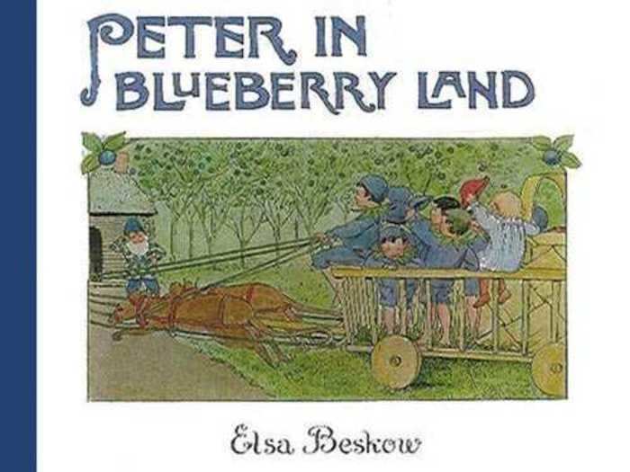 "Peter in Blueberry Land" by Elsa Beskow