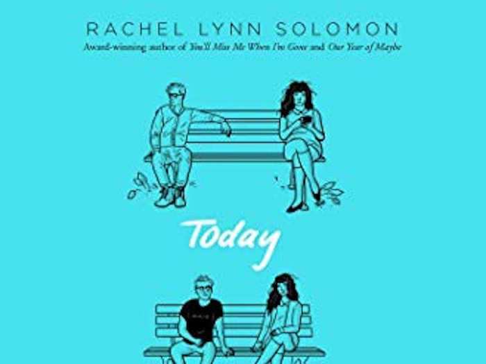 "Today Tonight Tomorrow" by Rachel Lynn Solomon