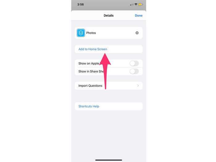 Add the new shortcut to your home screen.