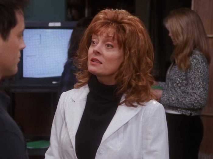 Susan Sarandon appeared as a rising costar in Joey