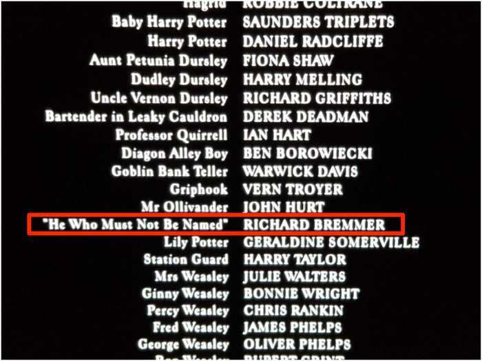 The actor who played Lord Voldemort is credited as "He Who Must Not Be Named."